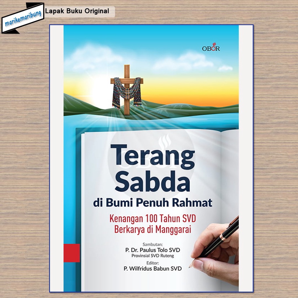 Jual Buku Terang Sabda Di Bumi Penuh Rahmat: Kenangan 100 Tahun SVD ...