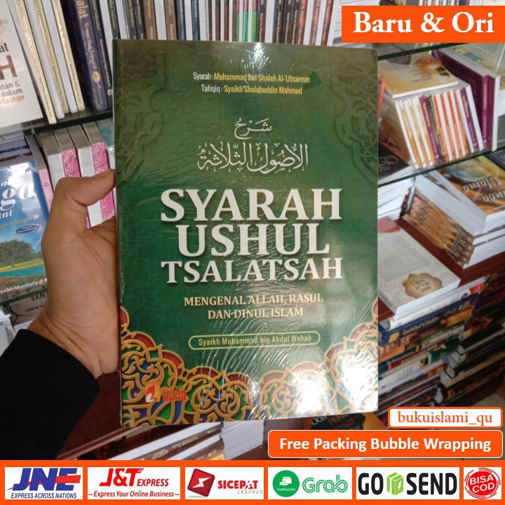 Jual BUKU SYARAH USHUL TSALATSAH : Mengenal Allah Rasul Dinul Islam ...