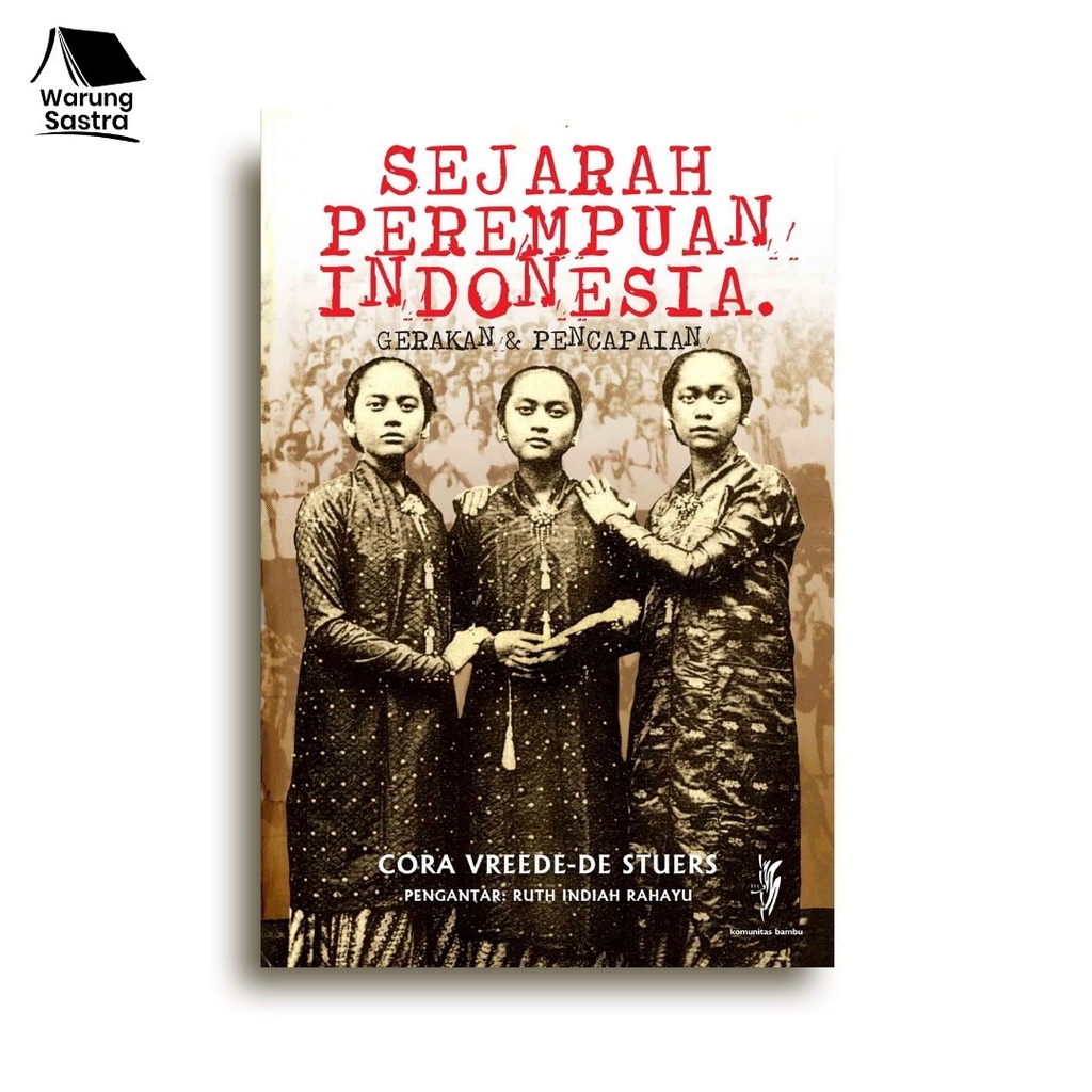 Jual Sejarah Perempuan Indonesia: Gerakan & Pencapaian | Shopee Indonesia