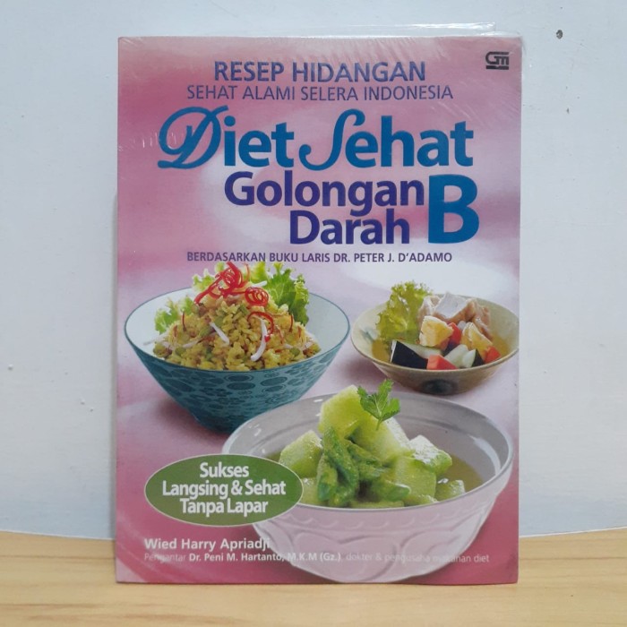 Jual RESEP HIDANGAN DIET SEHAT GOLONGAN DARAH B | Shopee Indonesia