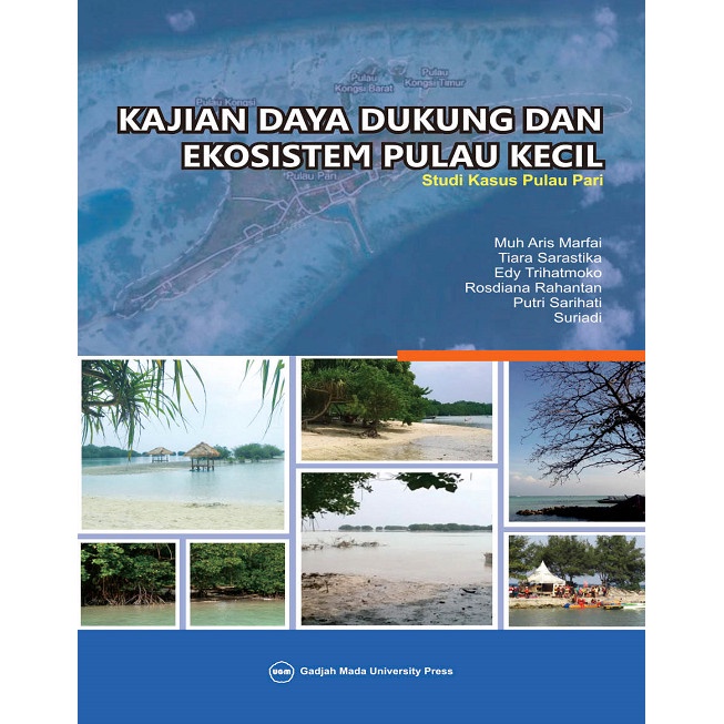 Jual Kajian Daya Dukung Dan Ekosistem Pulau Kecil: Studi Kasus Pulau ...