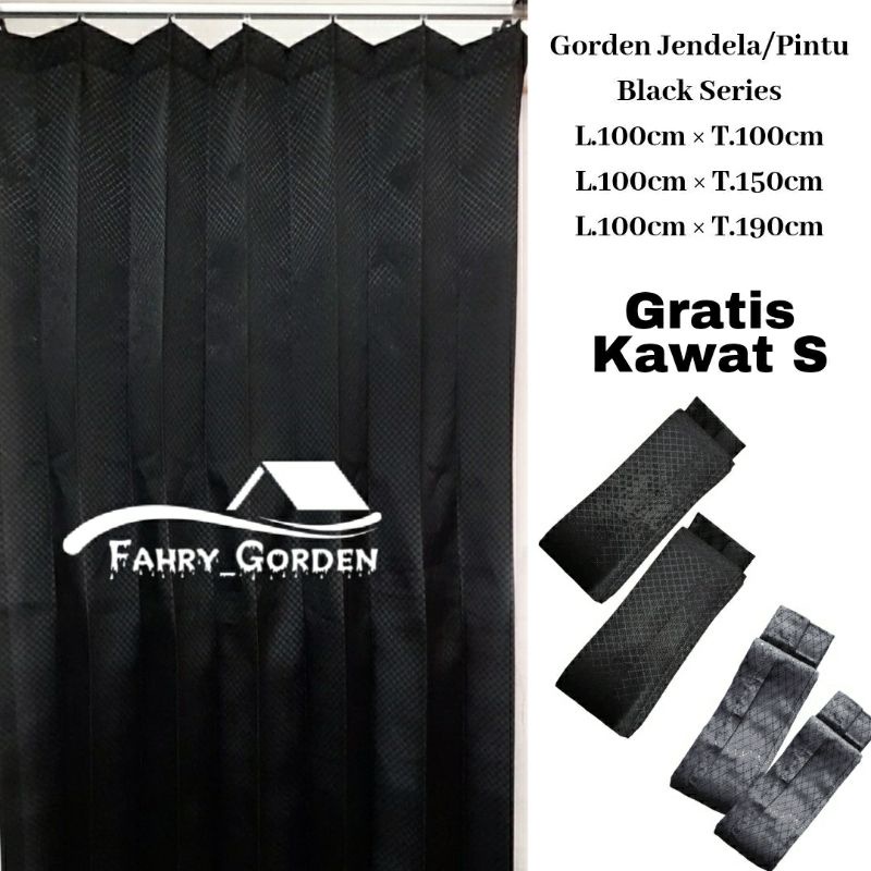 Gorden Plisket Polos Black Series / Gorden Cantolan Kawat S / Gorden Jendela / Gorden Pintu