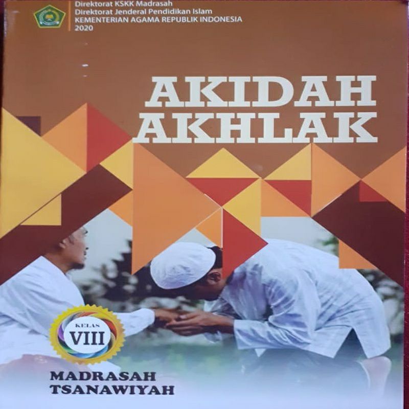 Jual BUKU TERBARU SISWA AKIDAH AKHLAK MTS/SMP KMA KELAS 7, 8, 9 KEMENAG ...