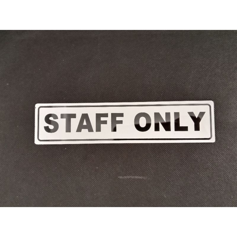 Jual sign label / sign board STAFF ONLY 19.5cm x 4.5cm | Shopee Indonesia