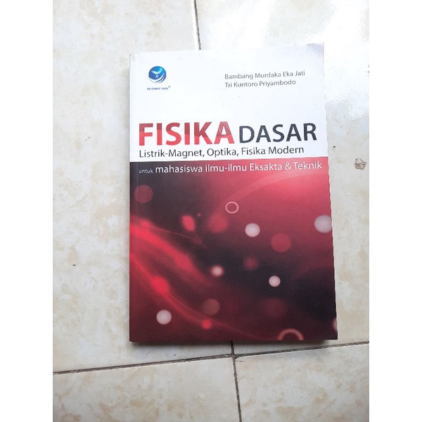 Jual Buku Fisika Dasar Listrik Magnet Optika Fisika Modern Untuk