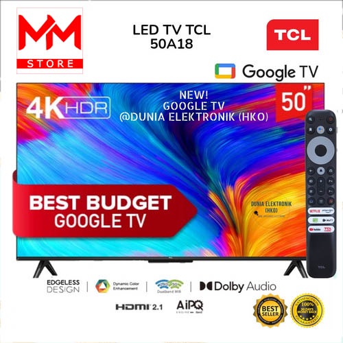 Jual LED TV TCL 50 INCH 50A18 A18 GOOGLE TV 4K UHD ANDROID SMART TV