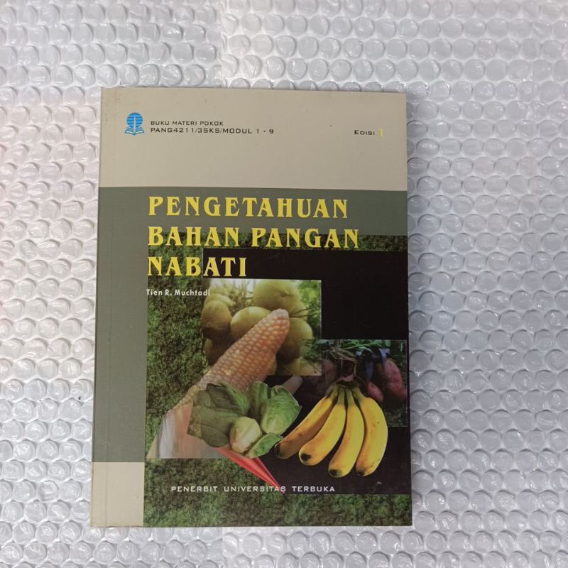 Jual PENGETAHUAN BAHAN PANGAN NABATI EDISI 1 UNIVERSITAS TERBUKA ...