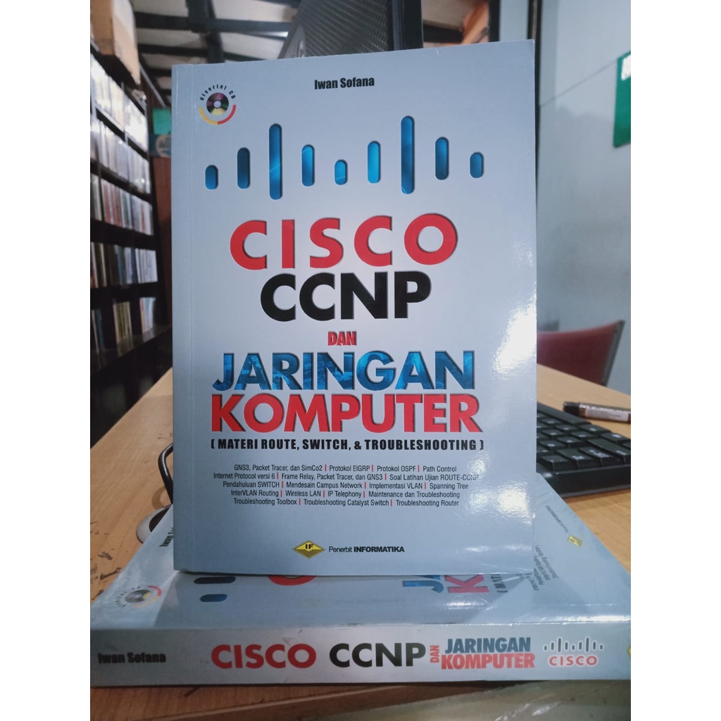 Jual BUKU LARIS CISCO CCNP DAN JARINGAN KOMPUTER IWAN SOFANA S.Si MT ...