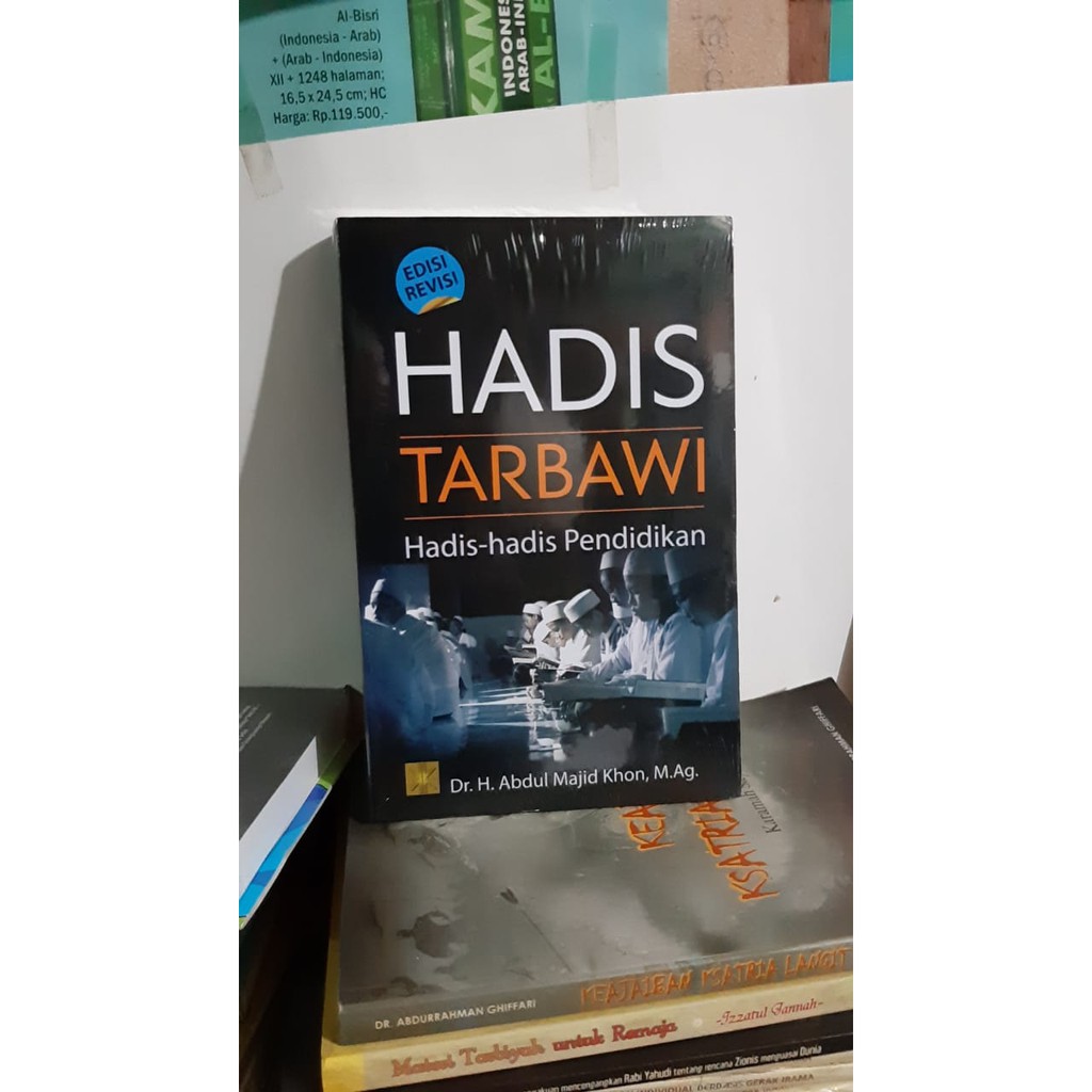 Jual Hadis Tarbawi Hadis Hadis Pendidikan - Hadits Tarbawi /KEN ...