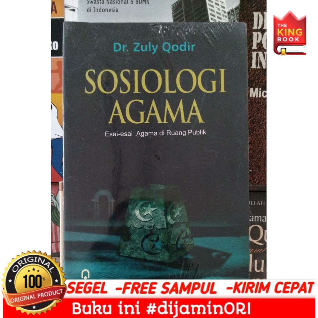 Jual BUKU ORI SOSIOLOGI AGAMA ESAI ESAI DI RUANG PUBLIK - ZULY QODIR ...