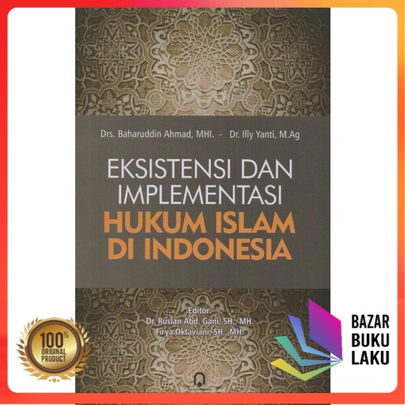 Jual BUKU ORIGINAL Eksistensialisme Dan Implementasi Hukum Islam Di ...