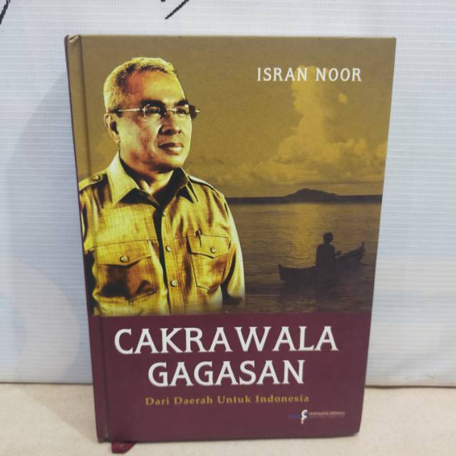 Jual Buku Cakrawala Gagasan Dari Daerah Untuk Indonesia By Isran Noor ...