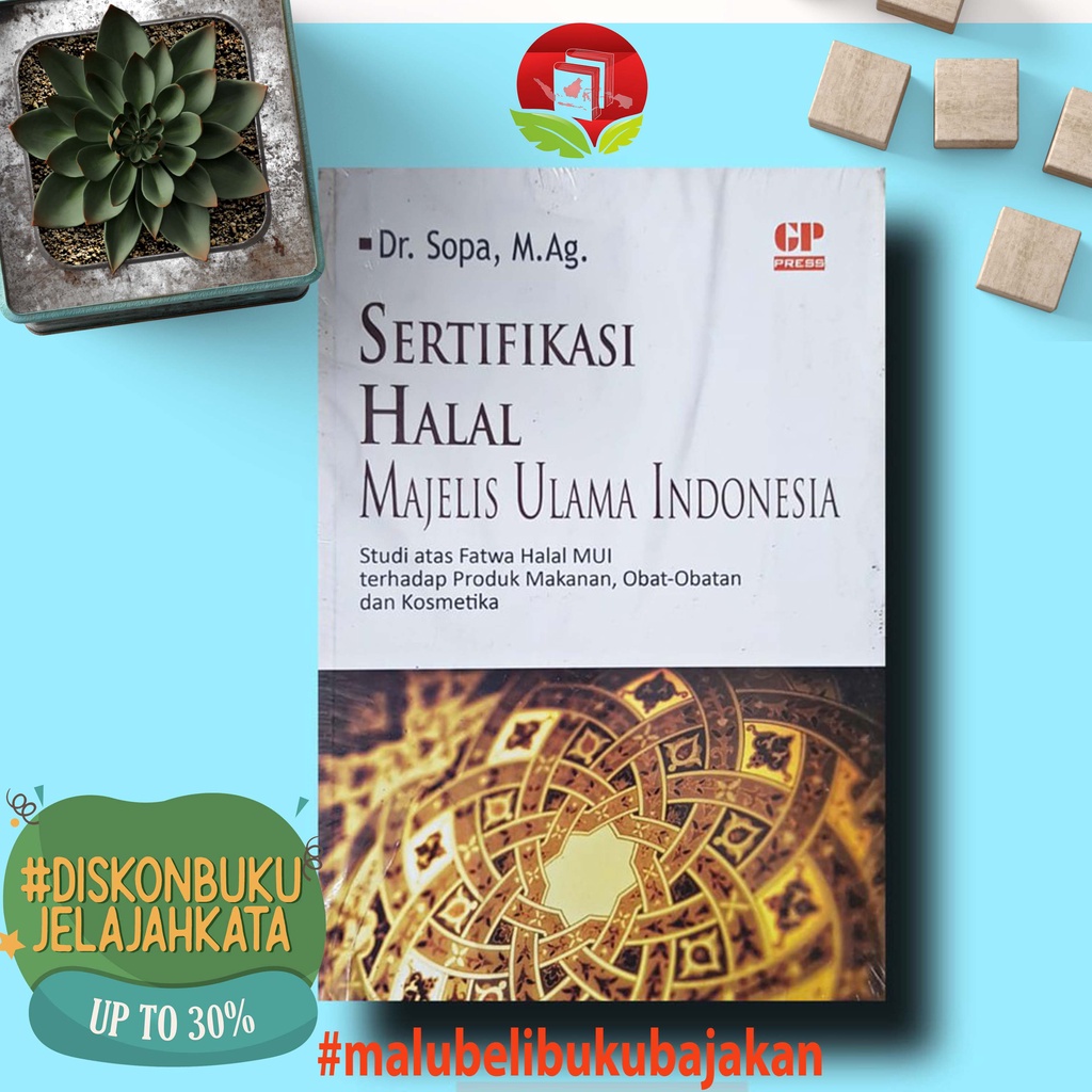 Jual Buku SERTIFIKASI HALAL MAJELIS ULAMA INDONESIA - DR.SOPA - GP ...