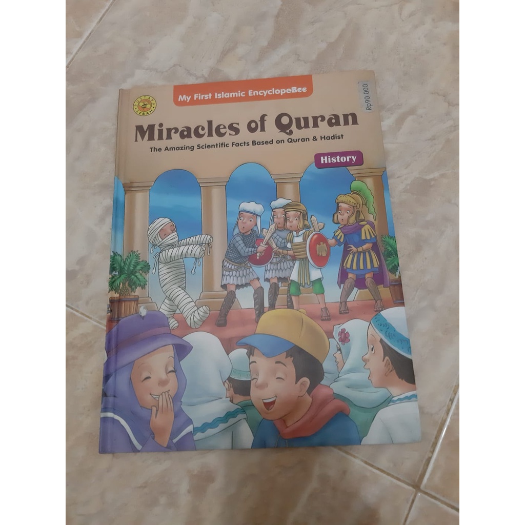 Jual Buku Edukasi Anak My First Islamic EncyclopeBee Miracles Of Quran ...