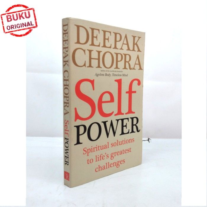 Jual BUKU Deepak Chopra Self Power Spiritual Solutions To Lifes ...