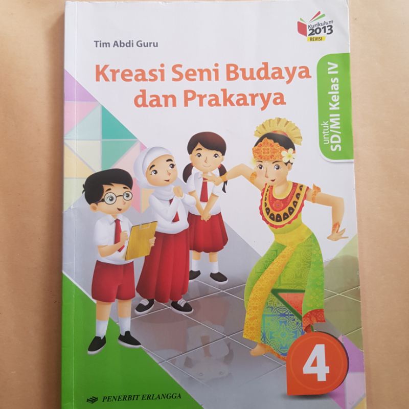 Jual Buku Bekas Kreasi Seni Budaya Dan Prakarya SD/MI Kelas 4 ERLANGGA ...