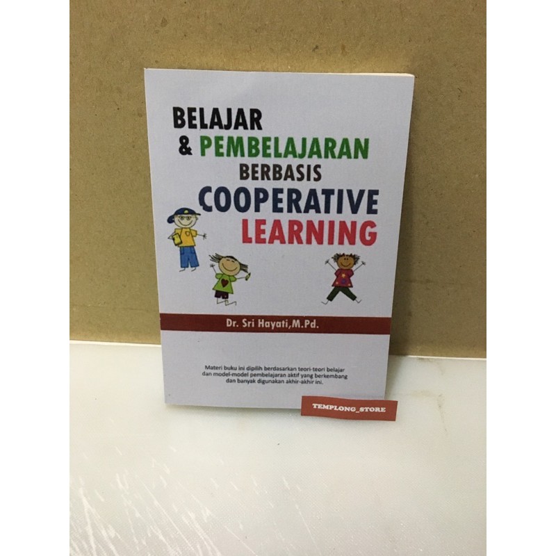 Jual BELAJAR DAN PEMBELAJARAN BERBASIS COOPERATIVE LEARNING | Shopee ...