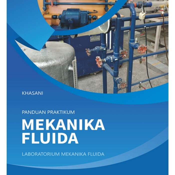 Jual Buku Panduan Praktikum Mekanika Fluida | Shopee Indonesia