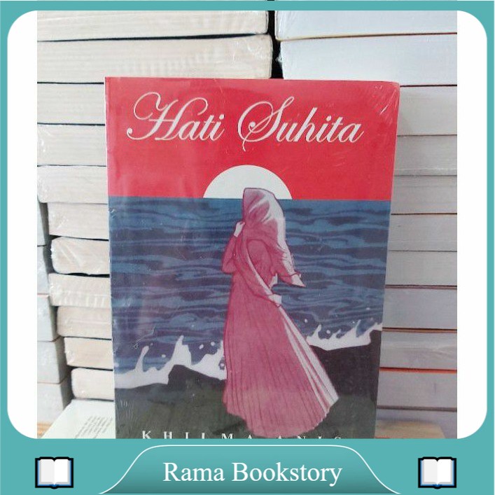 Jual NOVEL HATI SUHITA BY KHILMA ANIS | Shopee Indonesia