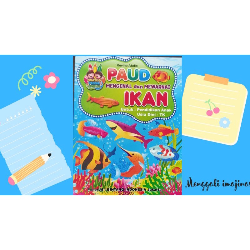 Jual Buku PAUD Belajar Mewarnai-mengenal Dan Mewarnai "Ikan" ( Untuk ...