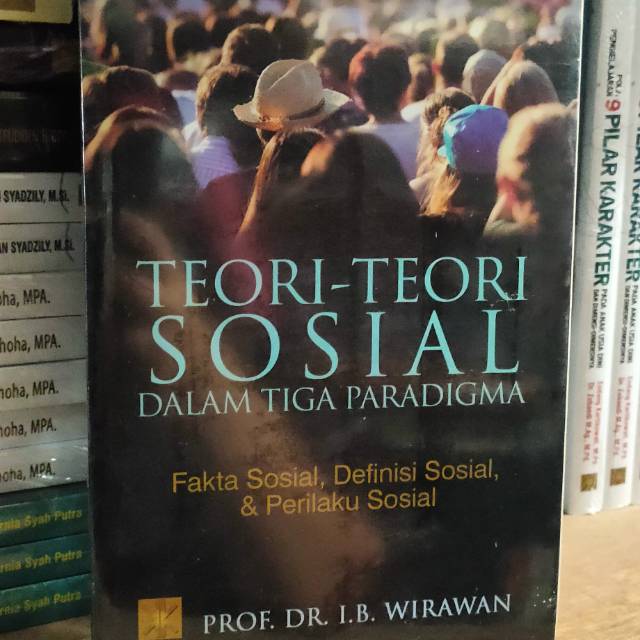 Jual Teori Teori Sosial Dalam Tiga Paradigma Shopee Indonesia 5906