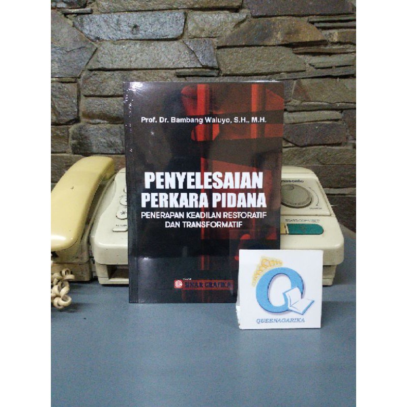 Jual Penyelesaian Perkara Pidana Penerapan Keadilan Restoratif Dan ...