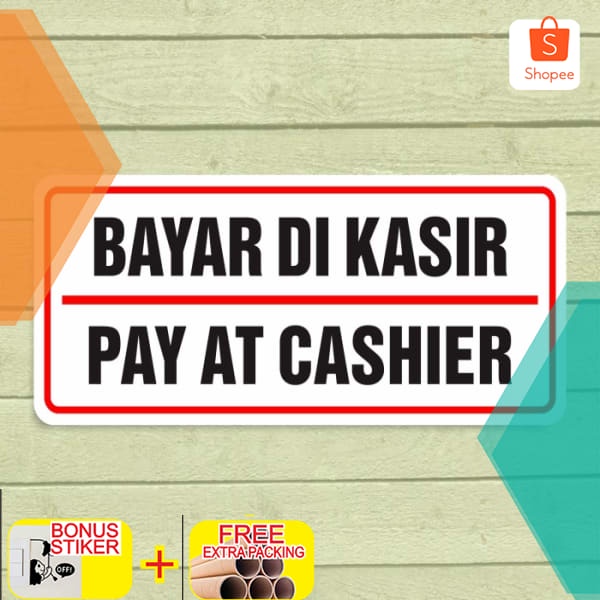 Jual Promo Stiker Bayar di Kasir Vinyl Sticker Pay at Cashier 10 x 235 ...