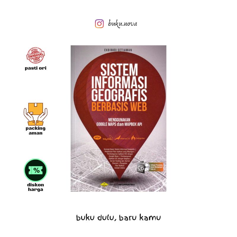 Jual Buku Sistem Informasi Geografis Berbasis Web Menggunakan Google Maps Dan Mapbox Api