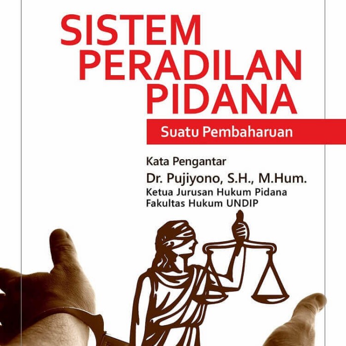 Jual Buku SISTEM PERADILAN PIDANA SUATU PEMBAHARUAN. | Shopee Indonesia