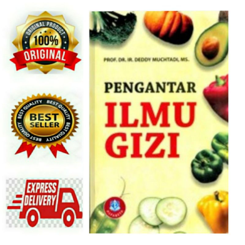 Jual BUKU PENGANTAR ILMU GIZI - DEDDY MUCHTADI | Shopee Indonesia