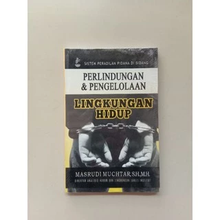Perlindungan & Pengolahan Lingkungan Hidup