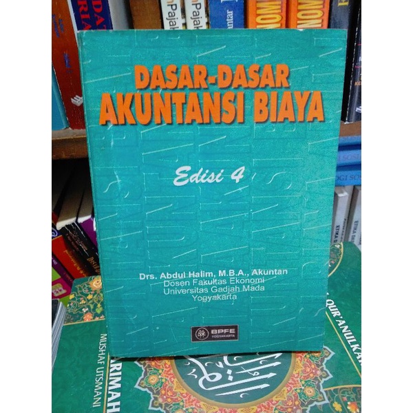 Jual Dasar Dasar Akuntansi Biaya Edisi 4 By Abdul Halim | Shopee Indonesia