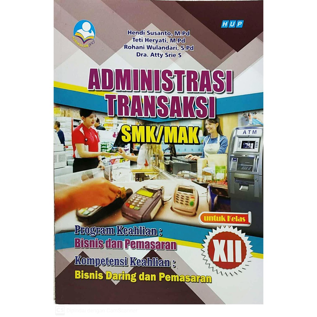 Jual ADMINISTRASI TRANSAKSI KELAS XII SMK/MA BID. BISNIS DAN PEMASARAN ...