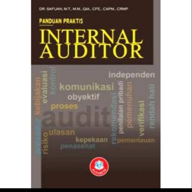 Jual PANDUAN PRAKTIS INTERNAL AUDITOR SAFUAN BUKU ORIGINAL | Shopee ...