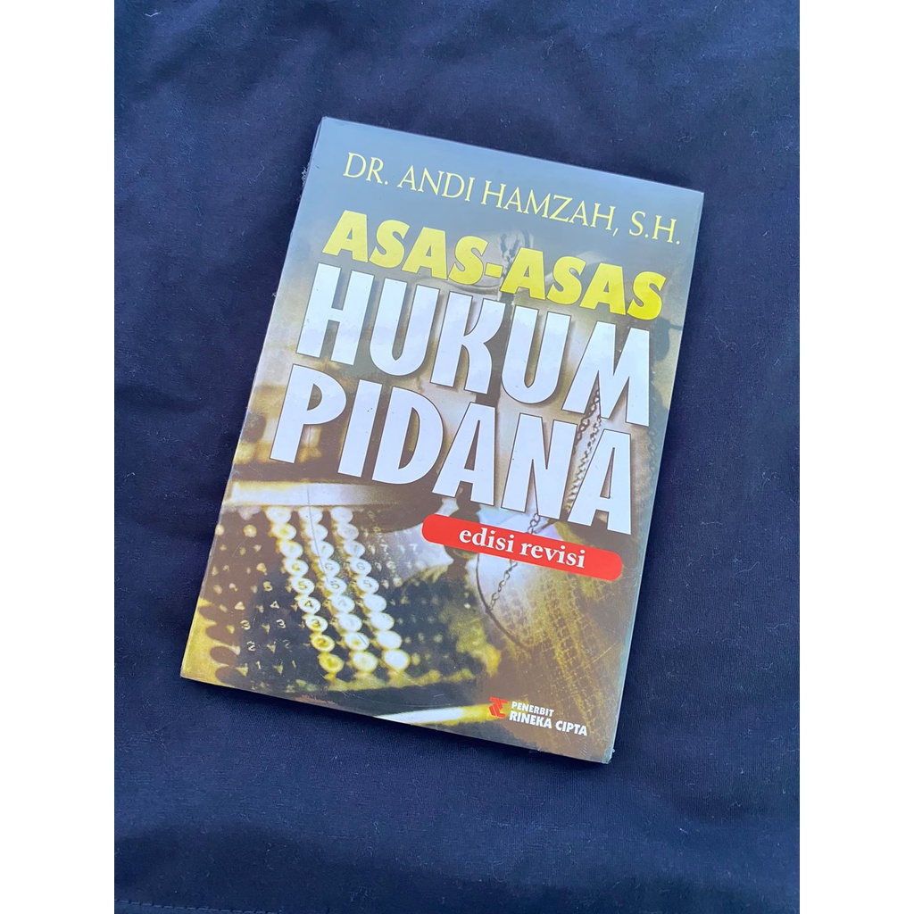 Jual Andi Hamzah Buku Asas Asas Hukum Pidana Edisi Revisi [catalog