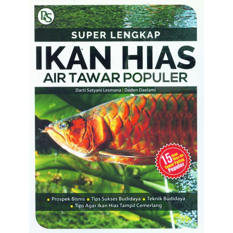 Jual Buku Agribisnis Super Lengkap Ikan Hias Air Tawar Populer Shopee