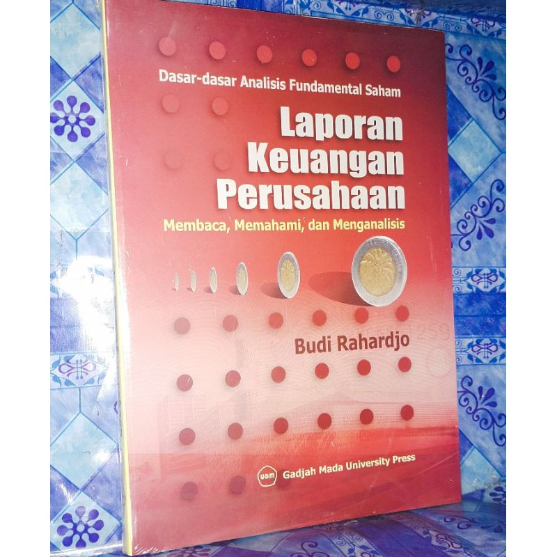 Jual DASAR-DASAR ANALISIS FUNDAMENTAL SAHAM LAPORAN KEUANGAN PERUSAHAAN ...