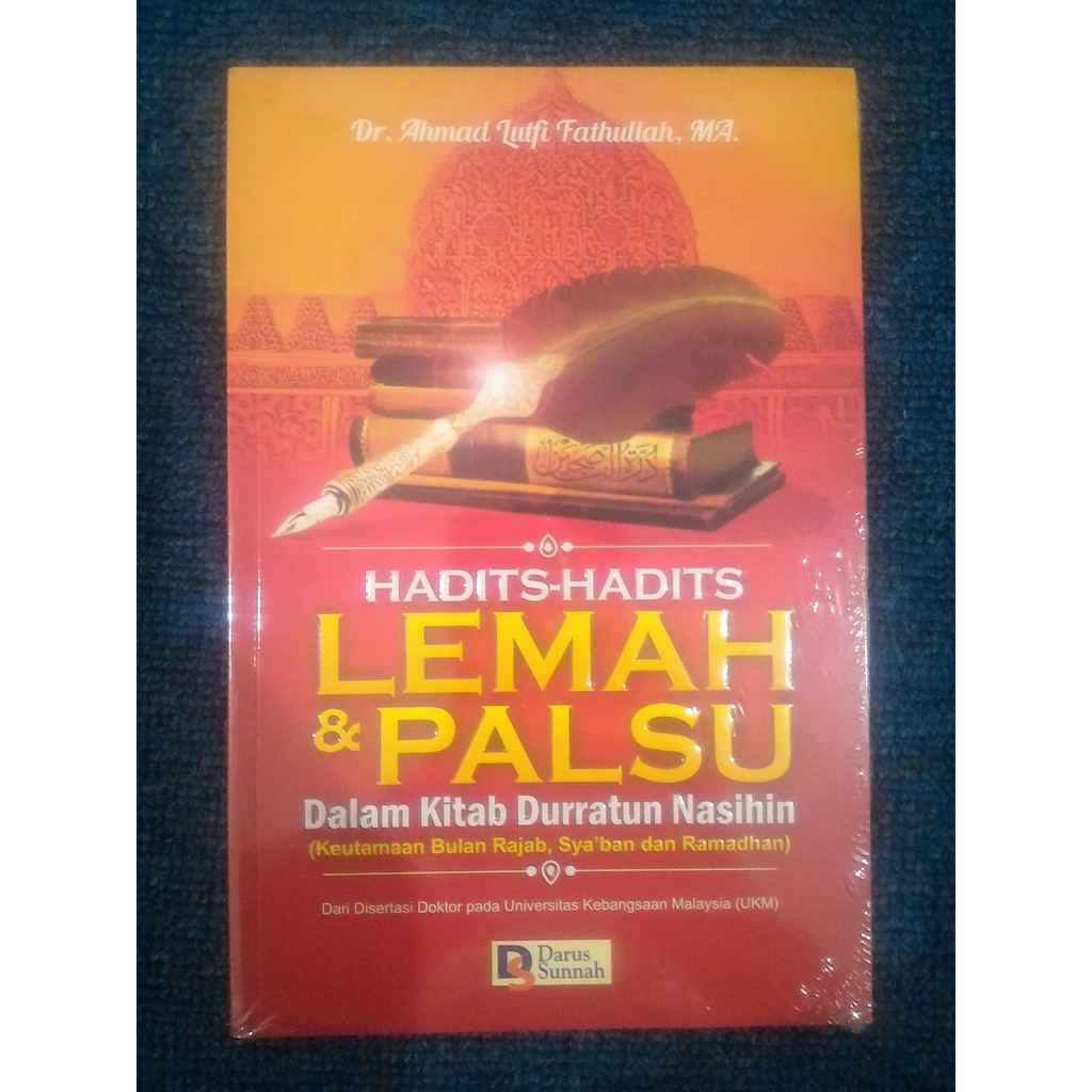 Jual Hadits Hadits Lemah And Palsu Dalam Kitab Durratun Nasihin Ahmad