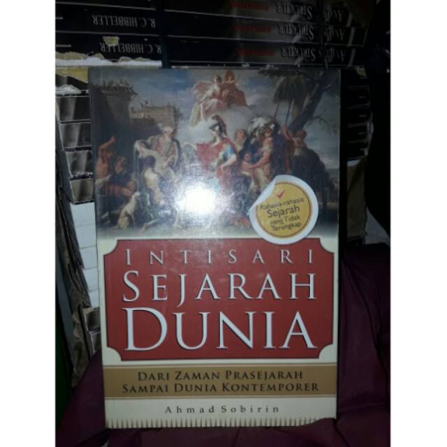 Jual Intisari Sejarah Dunia Dari Zaman Prasejarah Sampai Dunia Kontemporer Shopee Indonesia