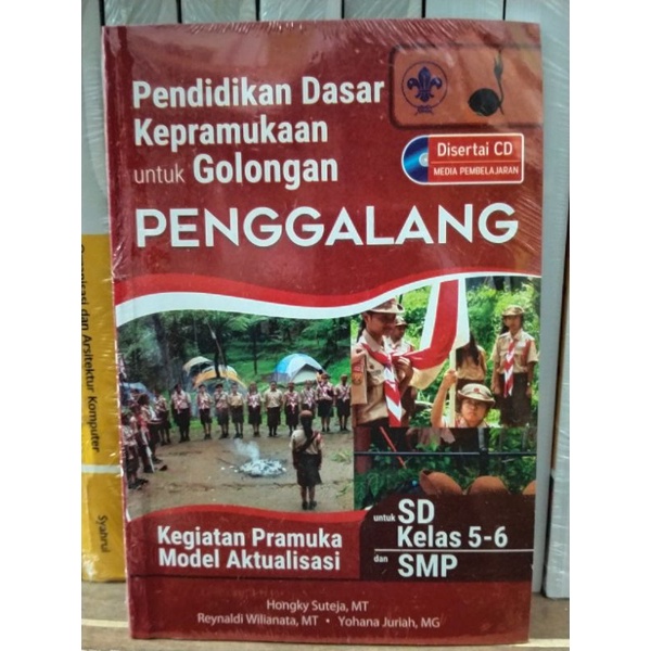 Jual Pendidikan Dasar Kepramukaan Untuk Golongan PENGGALANG Untuk SD ...