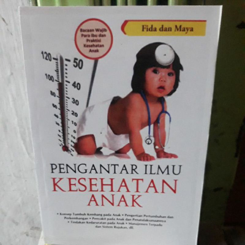 Jual Buku Pengantar Ilmu Kesehatan Anak , Konsep Tumbuh Kembang Pada ...