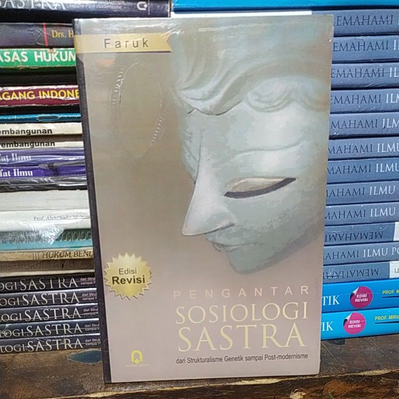 Jual Buku Pengantar Sosiologi Sastra _Faruk (edisi Revisi) | Shopee ...