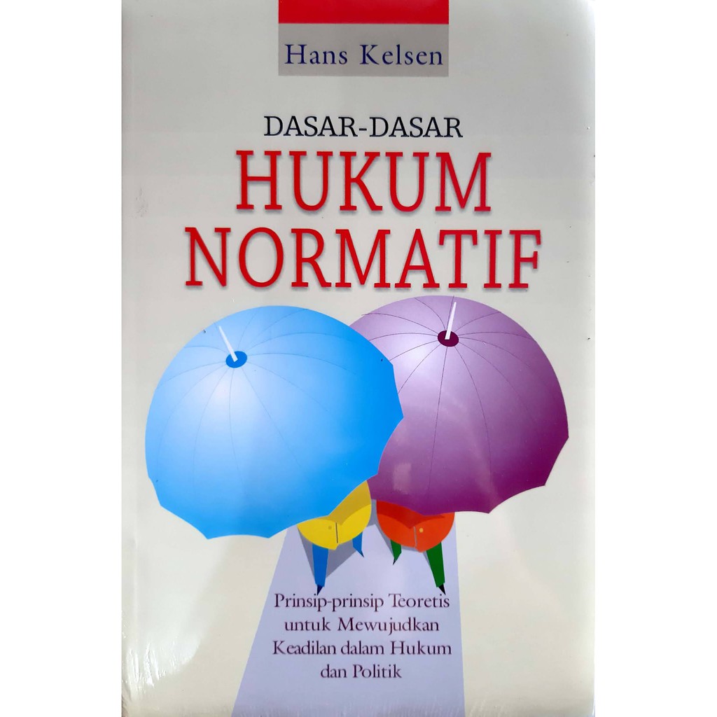 Jual Dasar Dasar Hukum Normatif Hans Kelsen Buku Original Shopee Indonesia