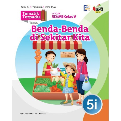 Jual BUKU TEMATIK TERPADU KELAS 5 SD JILID 5I KURIKULUM 2013 REVISI ...