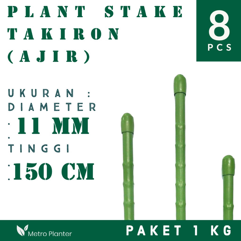 PAKET Ajir Modern Takiron 11 mm x 150 cm 1Kg (8 Pcs)  - Turus modern perambat penyangga tanaman