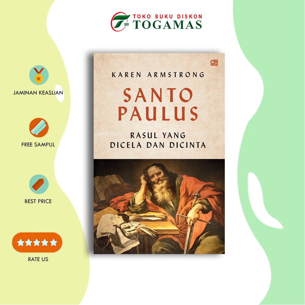 Jual Santo Paulus: Rasul Yang Dicela Dan Dicinta | Shopee Indonesia