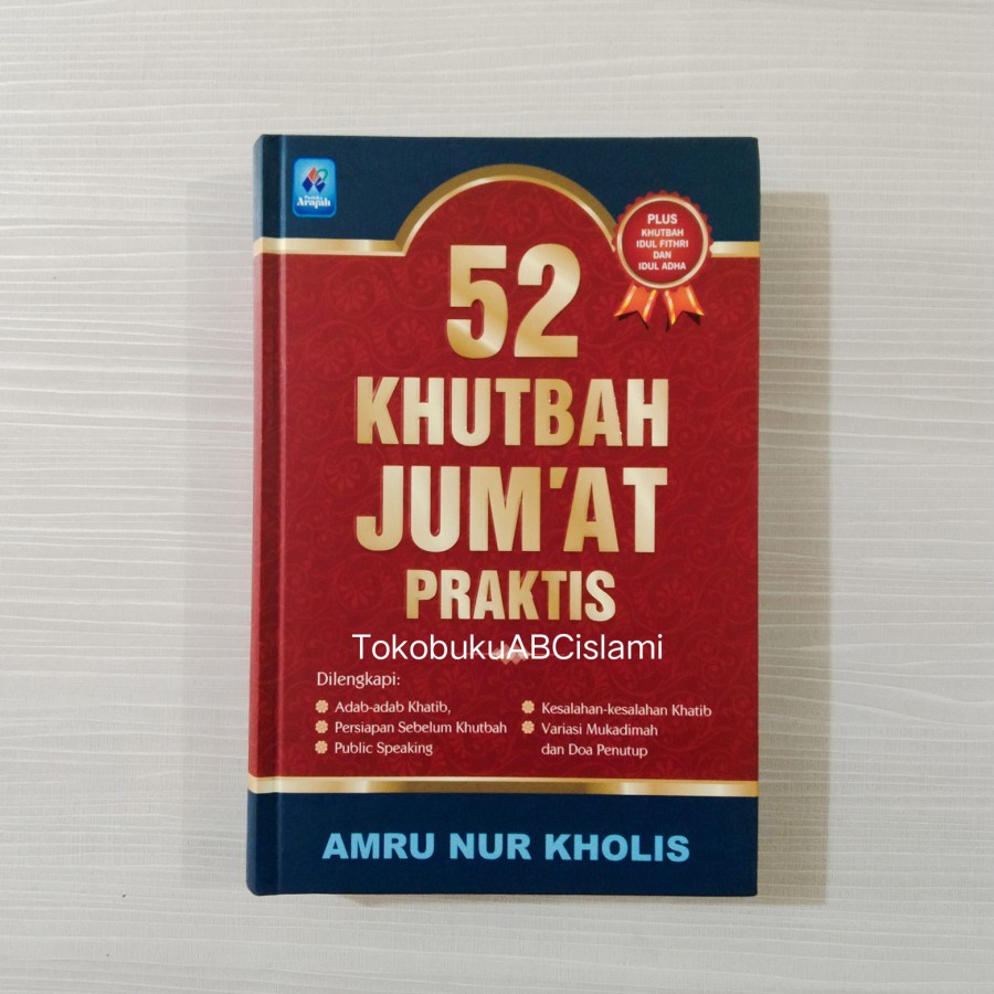 Jual 52 Khutbah Jumat Praktis - Lengkap Plus Khutbah Idul Fitri & Idul ...