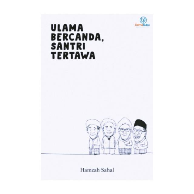 Jual Ulama Bercanda, Santri Tertawa - Hamzah Sahal | Shopee Indonesia