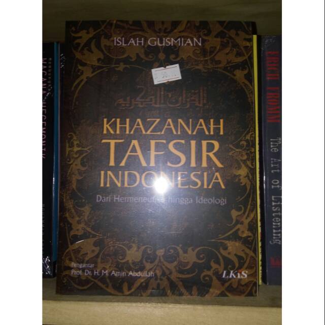 Jual Khazanah Tafsir Indonesia Dari Hermeneutika Hingga Ideologi ...