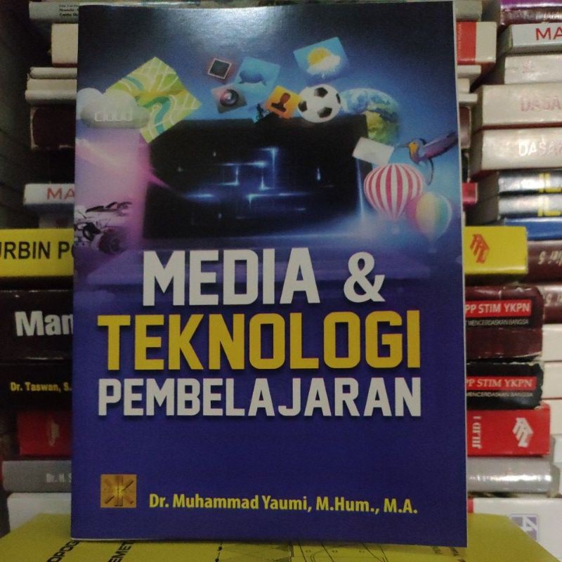 Jual Media Dan Tehnologi Pembelajaran By Muhammad Yaumi | Shopee Indonesia